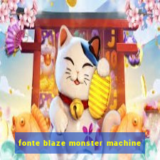 fonte blaze monster machine